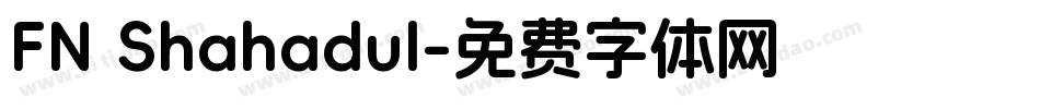FN Shahadul字体转换